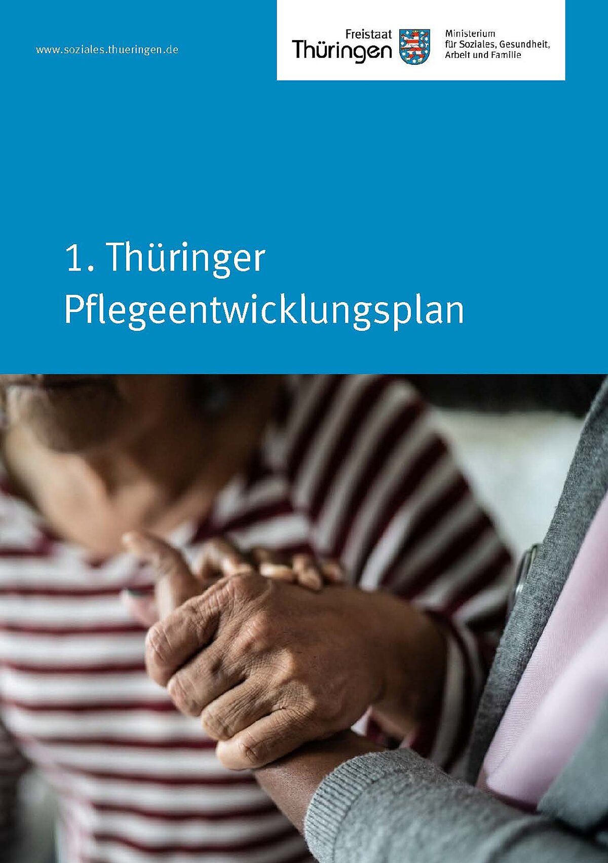 Titelblatt "1. Thüringer Pflegeentwicklungsplan"